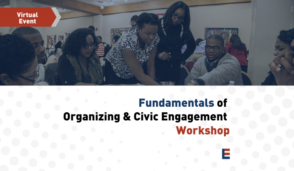 National Fundamentals of Organizing & Civic Engagement Workshop